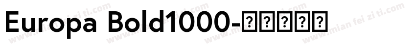Europa Bold1000字体转换
